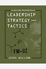 Leadership Strategy and Tactics JOCKO WILLINK AUTHOR