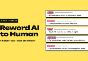 Reword AI to Human: A Before-and-After Breakdown of 5 Real Examples